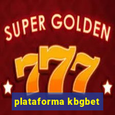 plataforma kbgbet